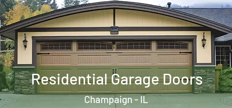  Residential Garage Doors Champaign - IL